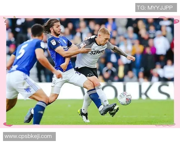 德比郡与诺丁汉激战正酣谁能在这场对决中笑到最后